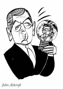 John Ashcroft from "Snow Blind" The New Yorker, October 28, 2002