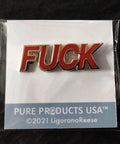 Package showing Ligorano Reese's Fuck pin on cardboard insert. From Pure Products USA.
